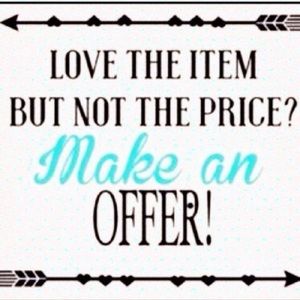 Will consider all reasonable offers!